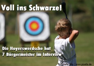 Voll ins Schwarze - Die Hoyerswerdsche hat 7 Bürgermeister im Interview!