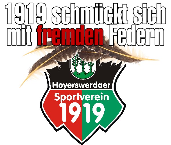 Der Fußballclub Hoyerswerdaer SV 1919 schmückt sich mit fremden Federn.
