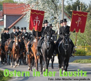 Ostern in der Lausitz - das sind neben hübsch verzierten Eiern eben auch die traditionellen Osterprozessionen.