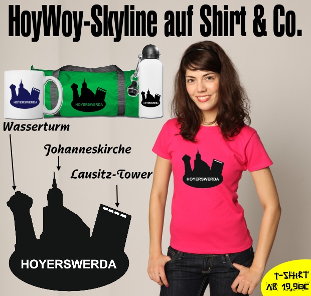 Hoyerswerda-Skyline auf T-Shirt, Kaffeepott, Sporttasche und Sportflasche