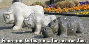 Feiern und Gutes tun ... für unseren Zoo!