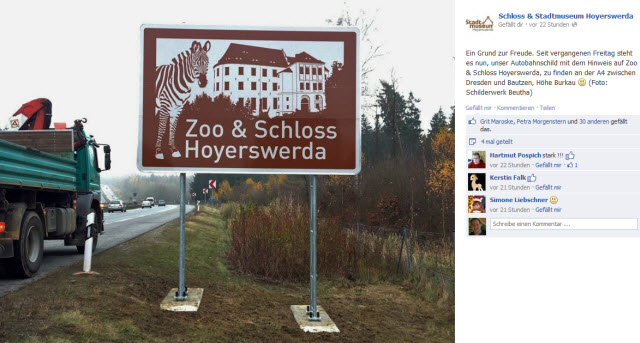 Neue Werbung für Zoo und Schloss: An der Autobahn A4 prangt seit Kurzem dieses neue Hinweisschild.