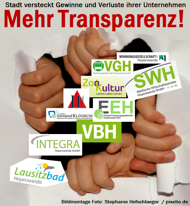 Mehr Transparenz! Stadt Hoyerswerda versteckt Gewinne und Verluste ihrer Unternehmen