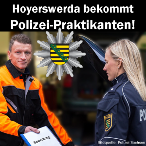 Hoyerswerda bekommt Polizei-Praktikanten!