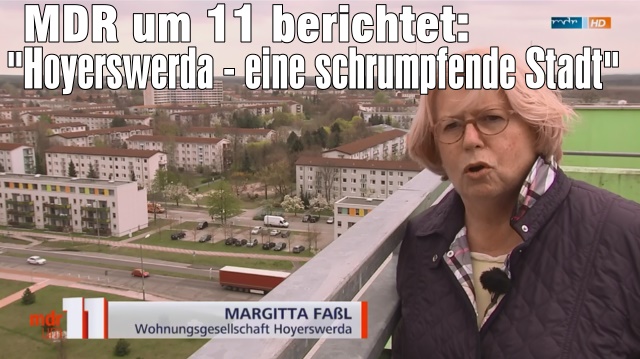 MDR um 11 berichtet: "Hoyerswerda - eine schrumpfende Stadt"